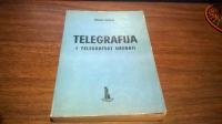 TELEGRAFIJA I TELEGRAFSKI UREĐAJI  MILOJKO JEVTOVIĆ 1974.