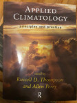 Applied climatology, principles and practise, Thompson, Perry 1997