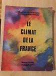 LE CLIMAT DE LA FRANCE. ARLERY RAYMOND