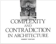 Complexity and Contradiction in Architecture