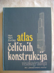 Hart / Henn / Sontag -Atlas čeličnih konstrukcija; Visokogradnja-1987.