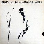 Azra - Kad Fazani Lete (Yug,VG/EX)