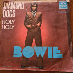 Bowie Diamond dogs/Holy holy singlica