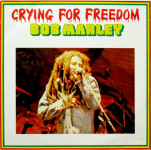 BOB MARLEY Crying For Freedom  /3 LP BOX/ /KAO NOVO!/