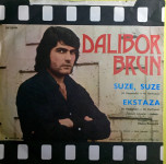 Dalibor Brun - Suze, suze & Ekstaza - 1972 - MINT