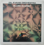 Gil Evans Orchestra – Blues In Orbit