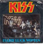 KISS HARD LUCK WOMAN / MR. SPEED SINGL GRAMOFONSKA PLOČA