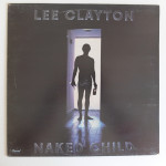 Lee Clayton – Naked Child, US Press