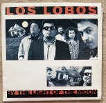 Los Lobos – By The Light Of The Moon