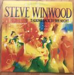 LP iz 1982. | Steve Winwood - Talking Back To The Night | 9 pjesama