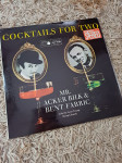 LP MR. ACKER BILK & BENT FABRIC COCTAILS FOR TWO