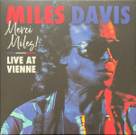 Miles Davis – Merci Miles! (Live At Vienne)