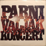 Parni valjak - Koncert gramofonska ploča LP