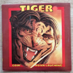 Tiger  – Goin' Down Laughing