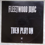 Vinyl Lp  Fleetwood Mac ‎– Then Play On