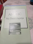 I.Andrić Na Drini ćuprija