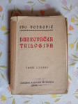 Dubrovačka trilogija - izdanje 1911