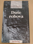 DUŠE ROBOVA (Ivan Aralica)