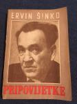 Ervin Šinko, Pripovijetke, 1950.