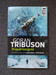 Goran Tribuson - Propali kongres