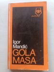 Igor Mandić : Gola masa : (podlisje)