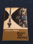 Irena Vrkljan, Stvari već daleke, 1. izdanje, 1962.