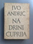 Ivo Andrić: Na Drini ćuprija, 1962.