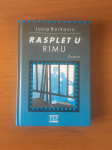 Josip Barković - Rasplet u Rimu