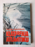 Marijan Hanžeković: Klatarenja po Atlantiku