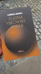 Mifka Ljerka : ZLATNA VJEČNOST KUGLE - eseji i kritike