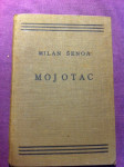 Milan Šenoa, Moj otac, 1933.