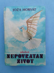 Nepovratan život   Joža Horvat