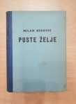 Puste želje - Milan Begović