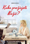 Rosie Kugli:  Kako preživjeti Božić?