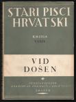 Stari hrvatski pisci : knjiga XXXIV : Vid Došen (Djela Vida Došena)