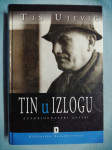 Tin Ujević – Tin u izlogu : autobiografski zapisi (B35)