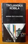 Trojanska kobila - Marina Šur Puhlovski, biblioteka Prizma