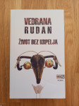 Vedrana Rudan Život bez krpelja