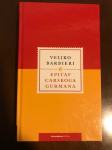 Veljko Barbieri, Epitaf carskoga gurmana, 2004.