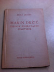 Živko Jeličić, Marin Držić, pjesnik dubrovačke sirotinje, 1950.