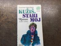 Zvonimir Majdak Kužiš stari moj