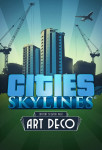 Cities: Skylines - Content Creator Pack: Art Deco