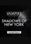 Vampire: The Masquerade - Shadows of New York - OST