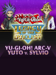 Yu-Gi-Oh! ARC-V Yuto v. Sylvio