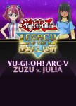 Yu-Gi-Oh! ARC-V Zuzu v. Julia