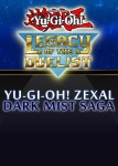 Yu-Gi-Oh! ZEXAL Dark Mist Saga