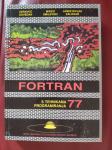 FORTRAN 77 - S TEHNIKAMA PROGRAMIRANJA