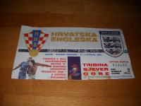 Ulaznica Hrvatska - Engleska / 2006