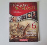 TRAGOM PROŠLOSTI 6, RADNA BILJEŽNICA