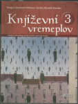 Dujmović-Markusi | Rossetti-Bazdan - Književni vremeplov 3 : čitanka